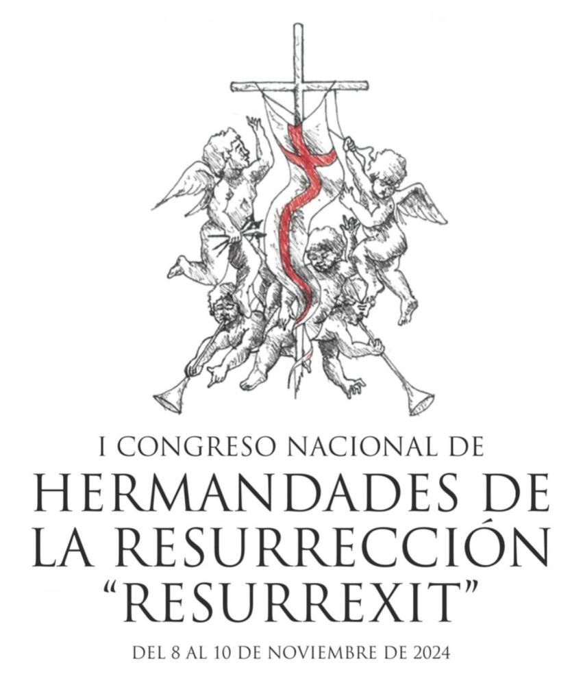 I ENCUENTRO NACIONAL DE HERMANDADES DE LA RESURRECCIÓN  